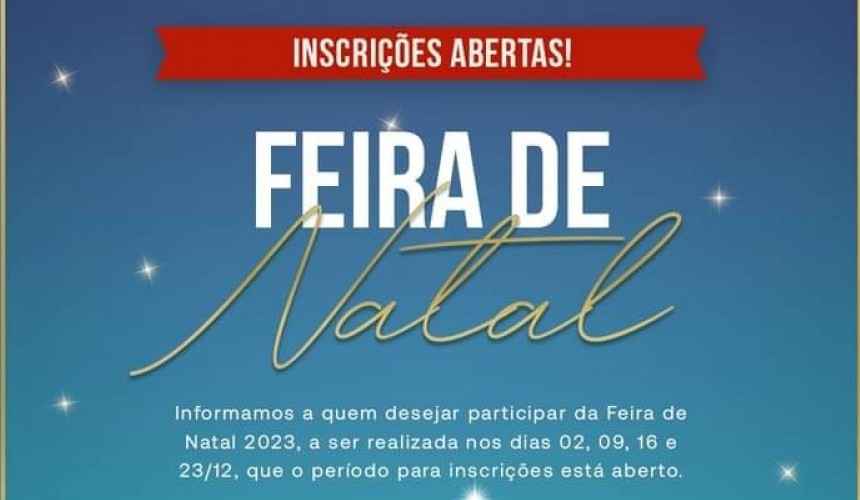 Inscrições para Feira de Natal em Capitão estão na reta final