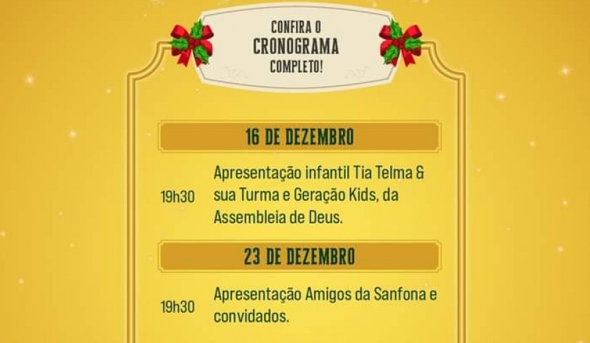 Capitão: Acontece neste sábado (16) o 3° dia da programação do Natal dos sonhos 2023