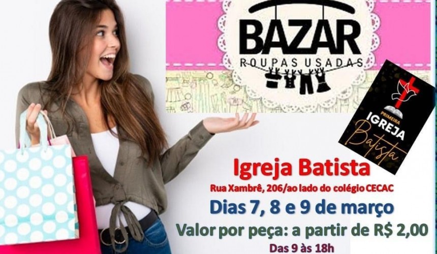 Igreja Batista de Capitão realiza bazar dos dias 7 a 9 de março